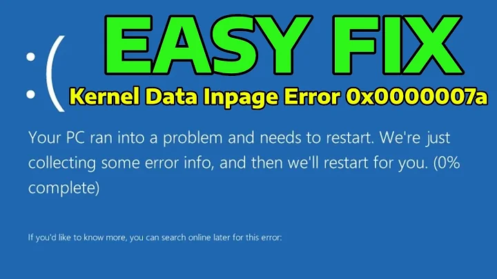 How To Fix BSOD Kernel Data Inpage Error 0x0000007a in Windows