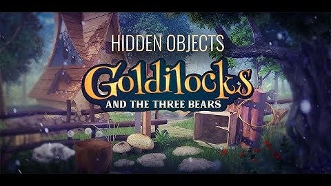 Goldilocks   The Three Bears