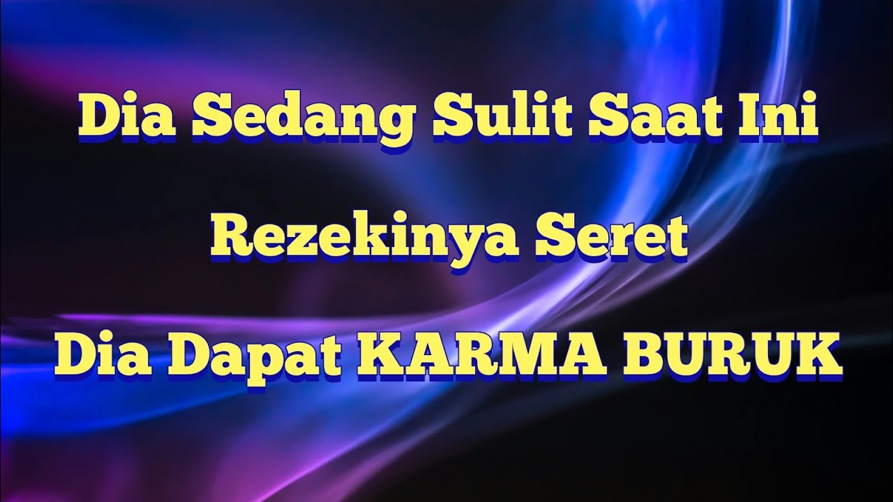 🔥 Dia Sangat Sulit Susah Sial‼️ Rezekinya Seret. Dia Dapat KARMA BURUK Karena Nyakitin Kamu 🔥 |TAROT