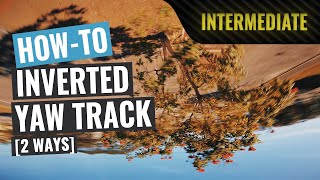 How To: Inverted Yaw Track | FPV Tutorial