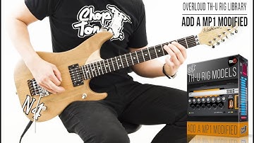 Overloud TH-U Rig Models Pack | Add A MP1 Modified | Rock Demo (ADA MP1 Mod3TM)
