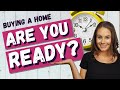 Should I Buy a House Now? 10 Signs you're Ready to Buy!