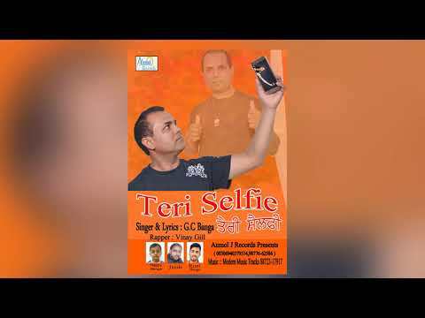 Teri Selfie (Audio) || G C Banga Greece || Anmol J Records || Latest New Songs 2018