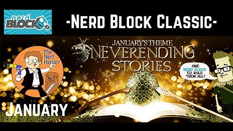 Nerd Block "Neverending Stories" Unboxing & Review - January 2016