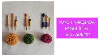 Punch Nakişinda Hangi̇ İpler Kullanilir?