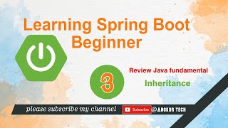 Learning Spring Boot with STS - Java Review on Inheritance Part 3