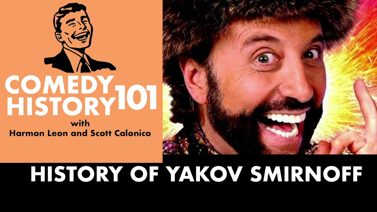 History of Yakov Smirnoff | Comedy History 101