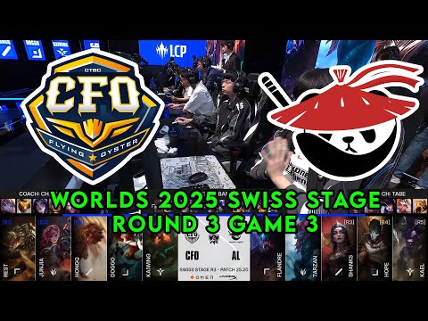 CFO vs AL Game 3 | World Championship 2025 Swiss Round 3 | CTBC Flying Oyster vs Anyone's Legend G3
