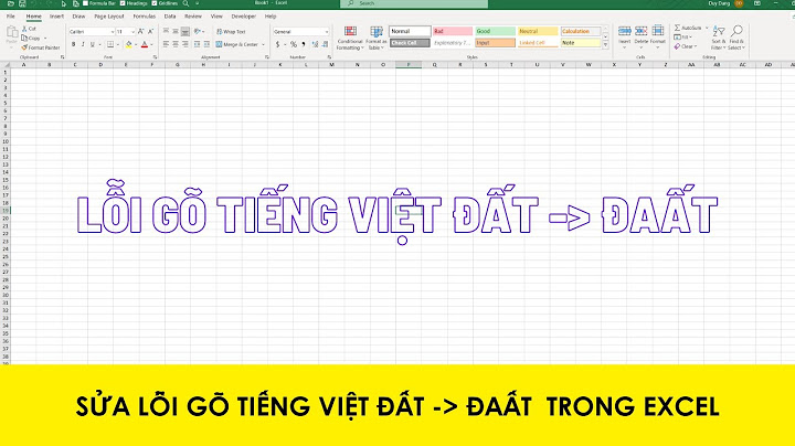 Cách sửa lỗi không gõ được tiếng việt trong excel năm 2024