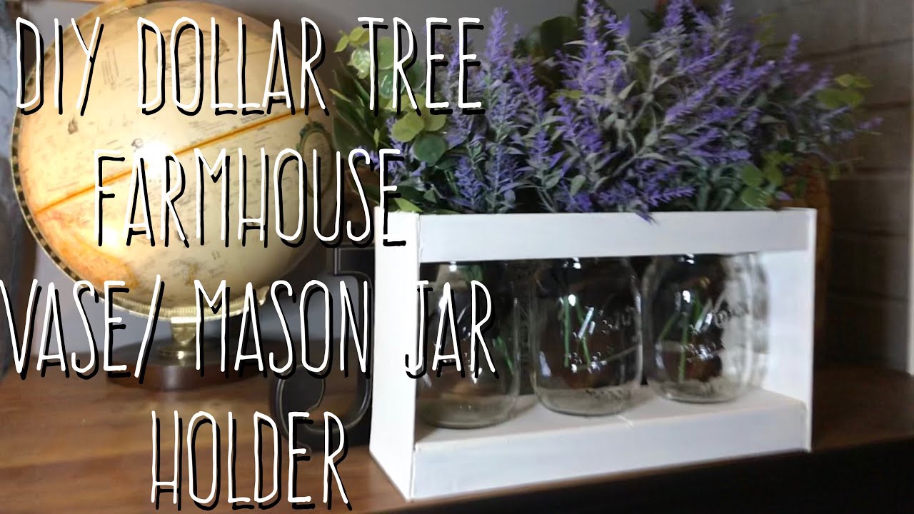 DIY Dollar Tree Farmhouse MasonJar/Vase Holder