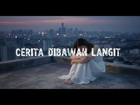 【Shafira Veliza】- CERITA DIBAWAH LANGIT [lirik video]