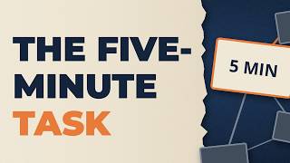 The Five-Minute Task That Quietly Becomes an Afternoon