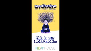 Float Tank = Meditation Gym