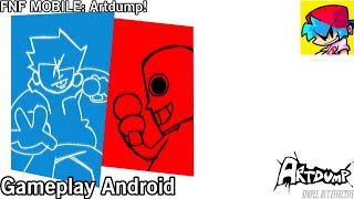 Fnf Mobile Artdump - Gameplay Android