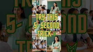 Students ka Attention 5 seconds Me kaise Gain karein?#teachingtips #classroommanagement