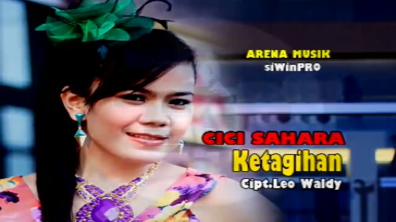 Arena Dj Dhut | Cici Sahara - Ketagihan (Official Music Video) - YouTube