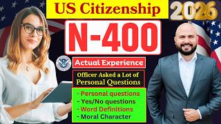 Actual Interview of U.S. citizenship 2026, Full N-400 Naturalization Interview, Small talk #n400