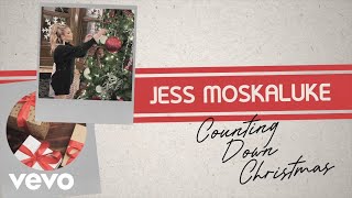 Jess Moskaluke - Counting Down Christmas (Lyric Video)