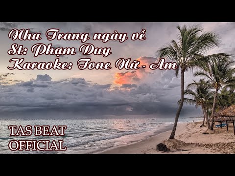 Karaoke Nha Trang ngày về - Tone Nữ | TAS BEAT