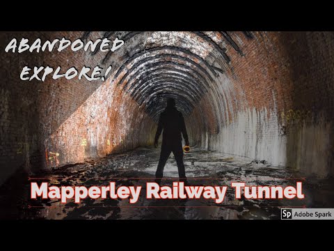 MAPPERLEY TUNNEL FULL EXPLORE NOTTINGHAM ABANDONED RAILWAYS