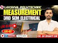 MEASUREMENT | L-10 | 3RD SEM ELECTRICAL & ELECTRONICS | LIVE CLASS | #sbtebihar #LAKSHYA