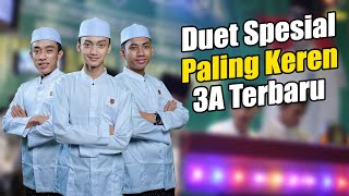 3A COMEBACK SPESIAL DUET TERBARU PALING KEREN DI TAHUN INI