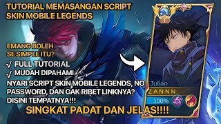 Tutorial Memasang Script Skin Mobile Legends | Singkat Padat Dan Jelas