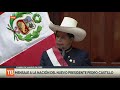 Primer mensaje a la nación de Pedro Castillo como presidente de Perú