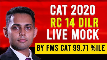 CAT2020 Real CAT 14 Live Mock DILR Video Solutions by CAT 99%iler (FMS Delhi)