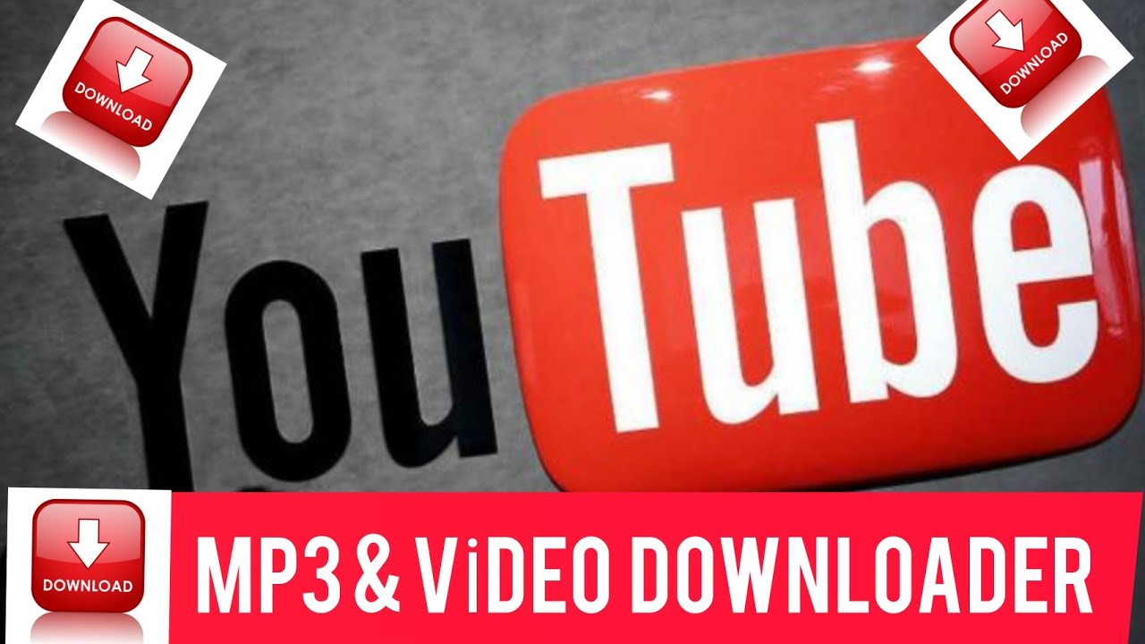 YOUTUBE MP3&MP4 DOWNLOADER - YouTube