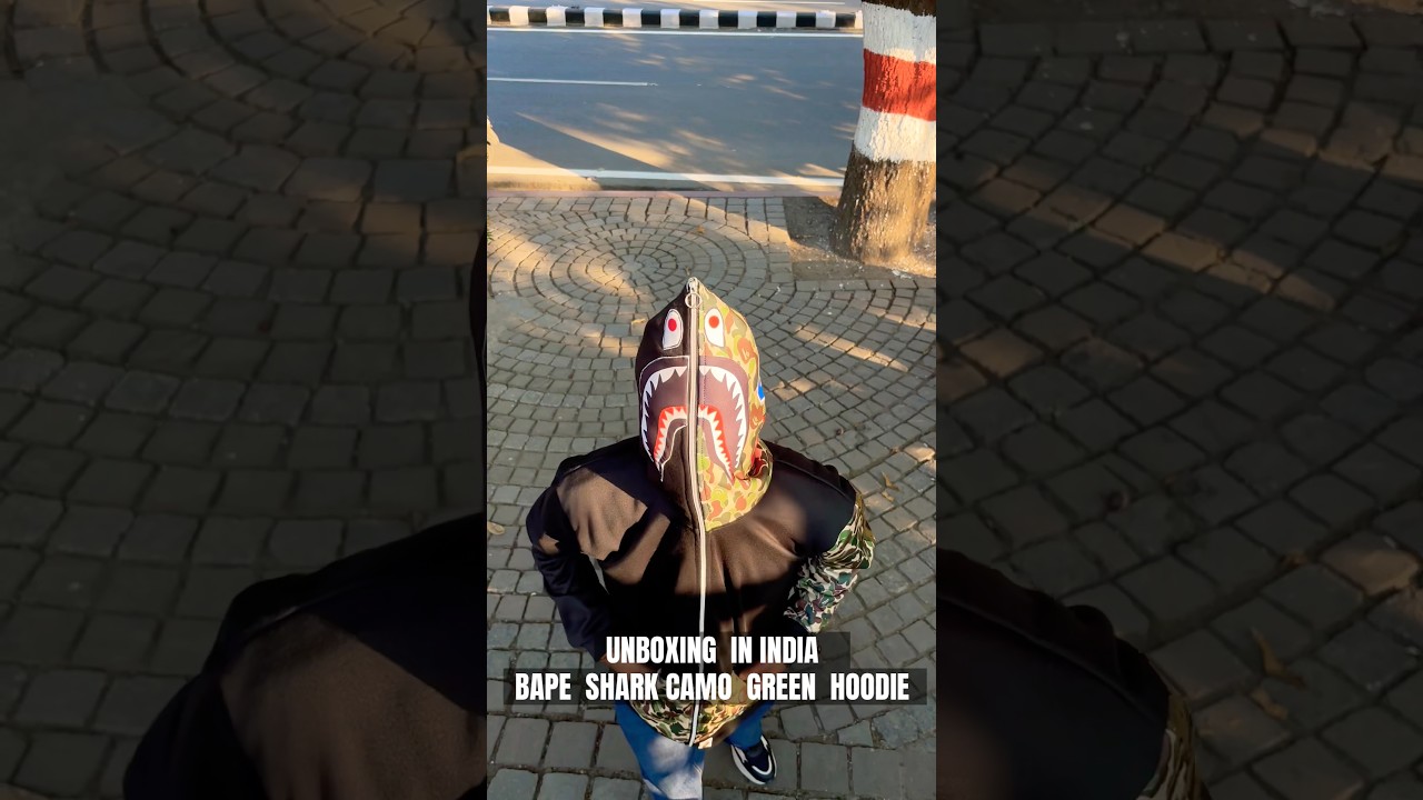 UNBOXING IN INDIA BAPE SHARK CAMO GREEN HOODIE 