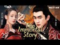 MULTISUB The Immortal Story 凡人修劫 EP 29 林更新 身负血海深仇踏入江湖 与 迪丽热巴 爱恨情仇中携手破局 血雨腥风里突出重围 成就一代旷世传奇 凡人修仙传 