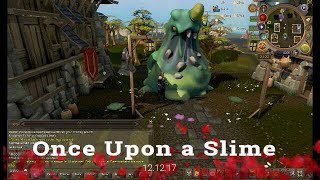 Runescape - Once Upon a Slime