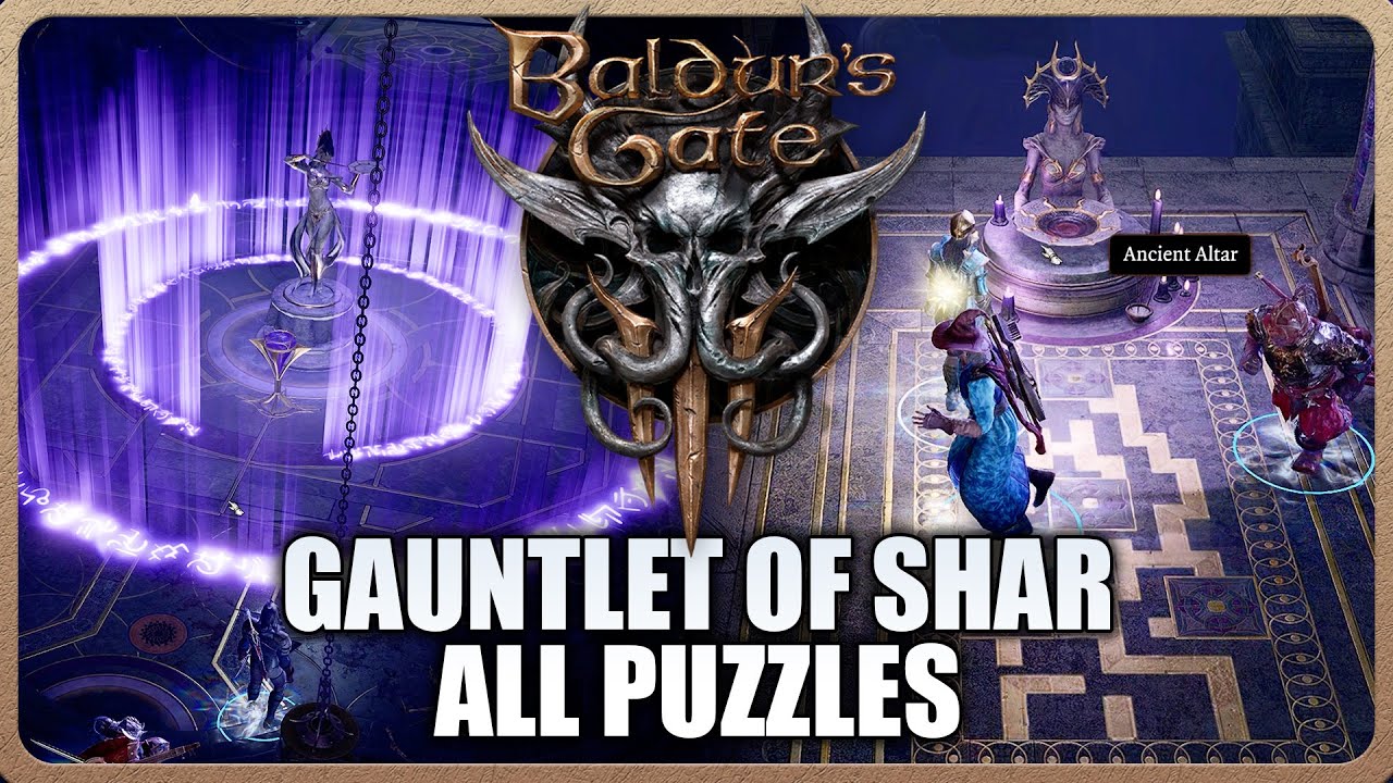 Baldur's Gate 3 - How to Complete The Gauntlet of Shar All Puzzles ...