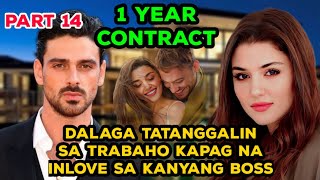PART 14: 1 YEAR CONTRACT | TAGALOG LOVE STORY