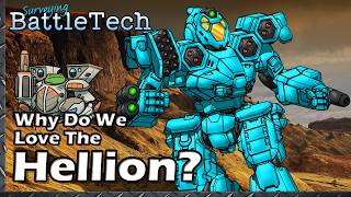 Why do we Love the Hellion? #BattleTech Lore & History