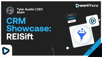 REISift CRM Showcase, featuring Tyler Austin