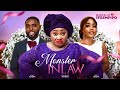 Monster inlaw  latest 2024 nigerian movie  chioma nwosu ray adeka izzy besta