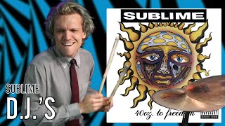 Sublime - D.J.'s | Office Drummer [Blind Playthrough]
