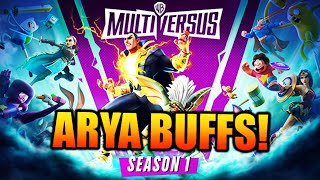 NEW ARYA BUFFS!! MULTIVERSUS