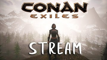 CONAN EXILES - Kinscourge & Cabin Building (Stream) #11
