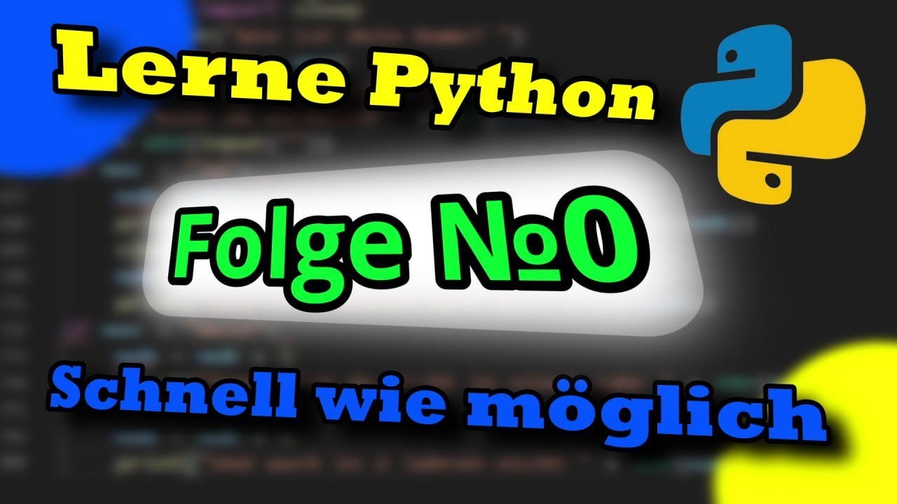 Python ASAP lernen | Folge 0 - YouTube