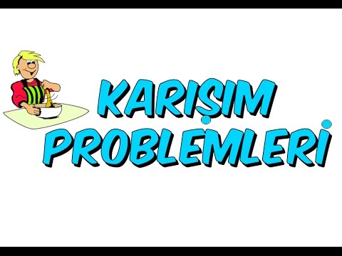 5dk da KARIŞIM PROBLEMLERİ - Tonguc Akademi
