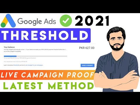 Google Ads Latest Threshold Method 2021 || Live Campaign Proof || Googe Adwords Tutorials 2021