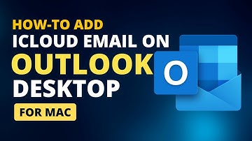 How to Setup iCloud Email on Outlook Desktop (Mac) | Step-by-Step Tutorial