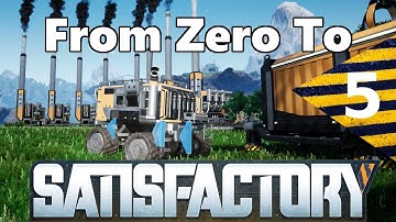 From Zero to Satisfactory 05 - Tractors and Coal Power