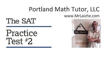 (*)SAT Math Practice Test #2, 2019 with download