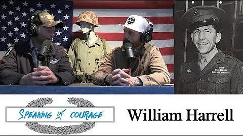 William G.  Harrell, Medal of Honor -Speaking of C...