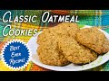How to Make Classic Oatmeal Cookies - THE BEST RECIPE EVER! #cookies #southernrecipes #dessertrecipe