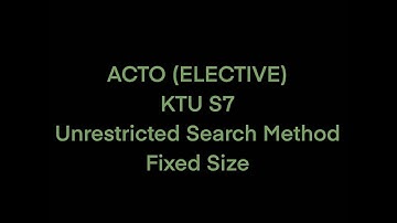 Unrestricted Search Method with Fixed Size ACTO KTU S7